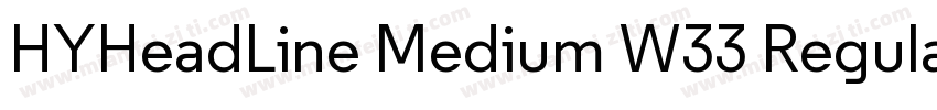 HYHeadLine Medium W33 Regular字体转换